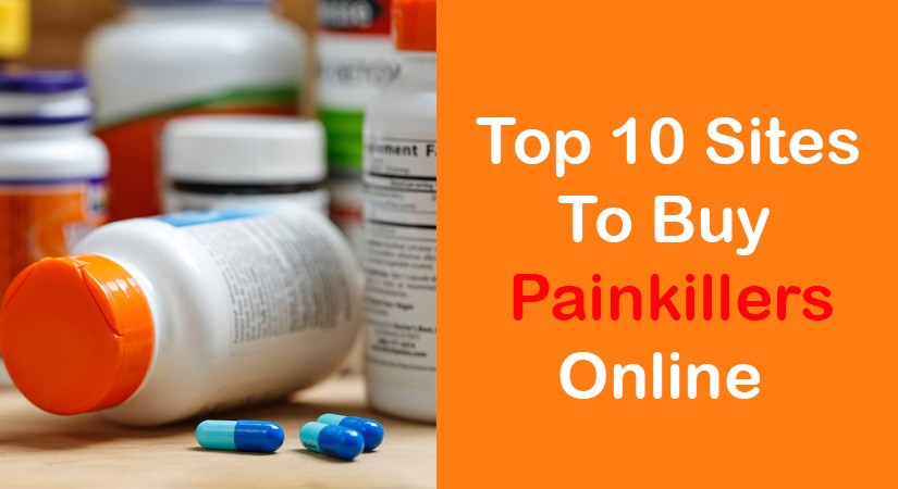 Top 10 Sites To Buy Painkillers Online